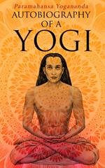 Autobiography of a Yogi