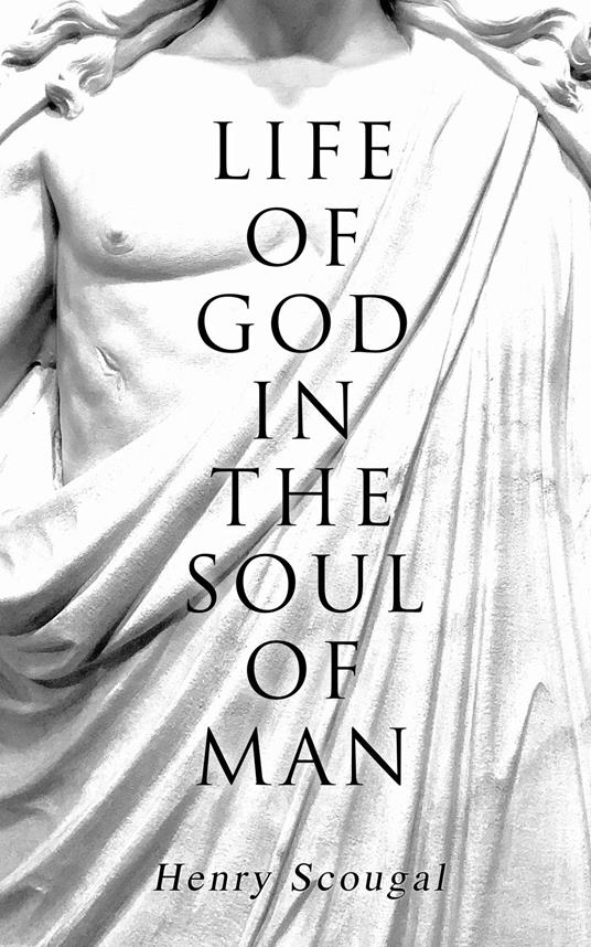 Life of God in the Soul of Man