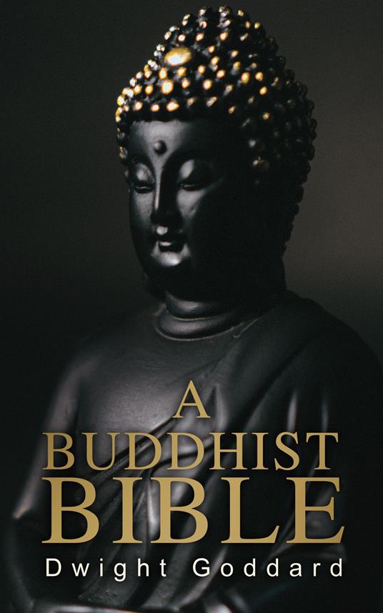 A Buddhist Bible
