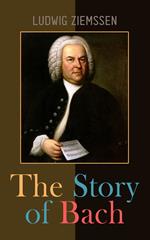 The Story of Bach