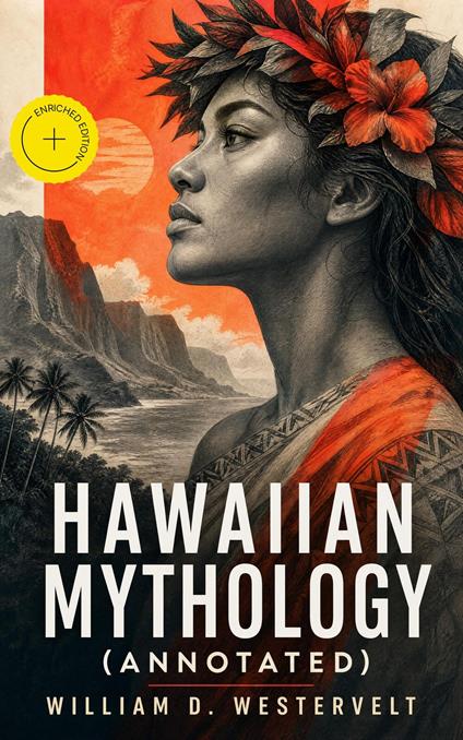 Hawaiian Mythology (Annotated)