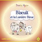 Biscuit et la lumière bleue
