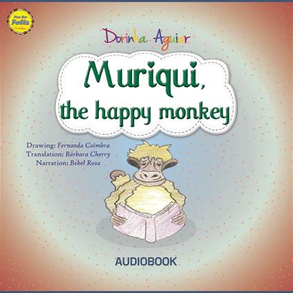 Muriqui, the happy monkey