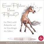 Essen Pfützen kleine Pferde?