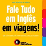 Fale tudo em Inglês em viagens!