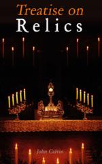 Treatise on Relics