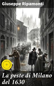 La peste di Milano del 1630