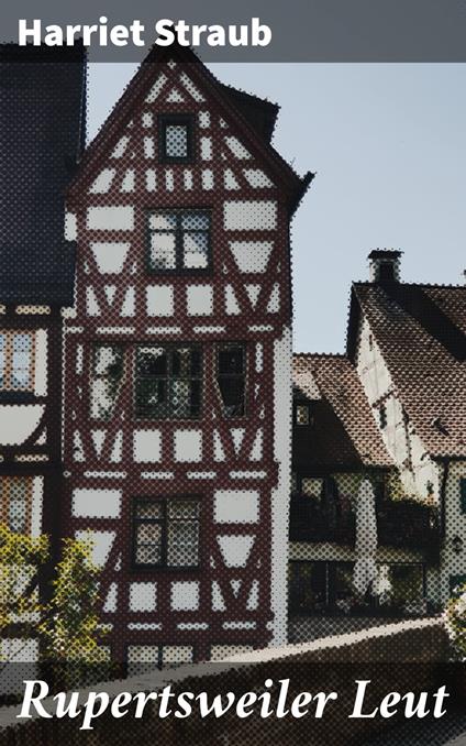 Rupertsweiler Leut