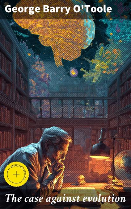 The case against evolution