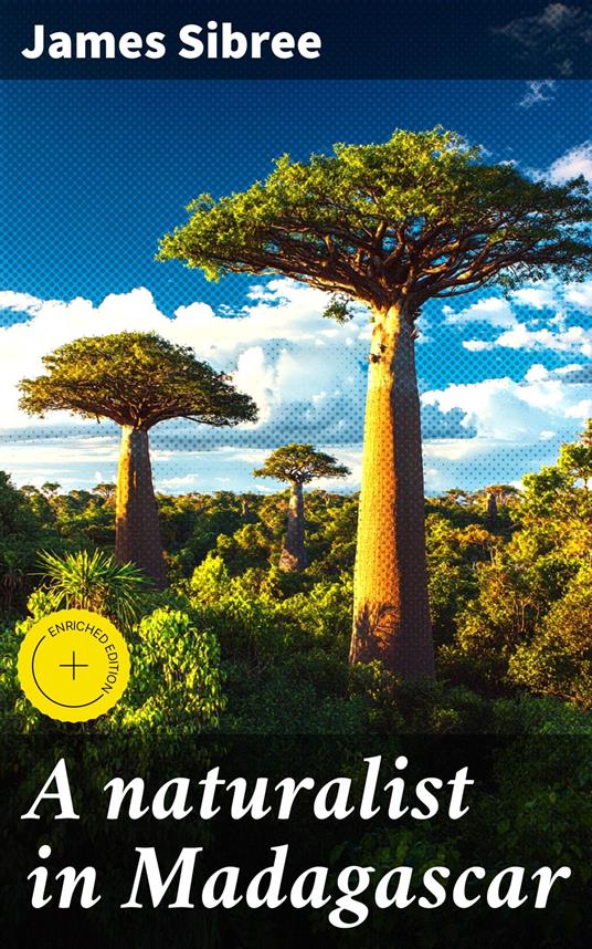 A naturalist in Madagascar