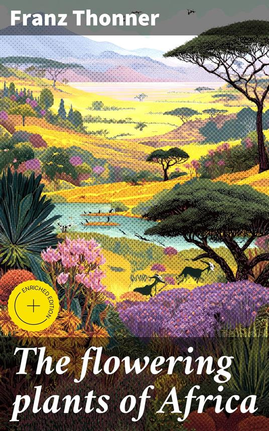 The flowering plants of Africa