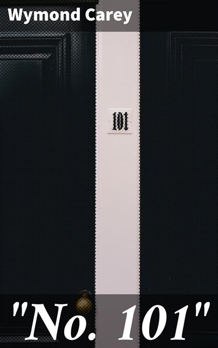 "No. 101"
