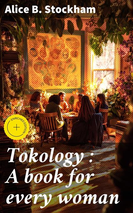 Tokology : A book for every woman