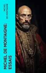 Michel De Montaigne: Essais
