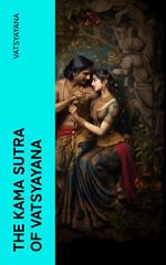 The Kama Sutra of Vatsyayana