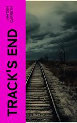 Track's End