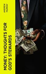 Money: Thoughts for God's Stewards