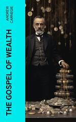 The Gospel of Wealth