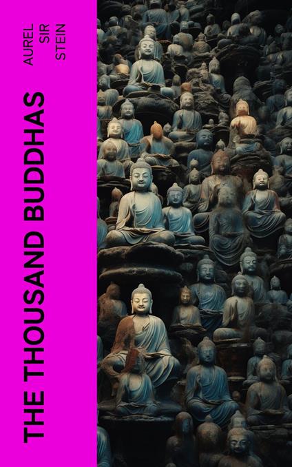 The Thousand Buddhas