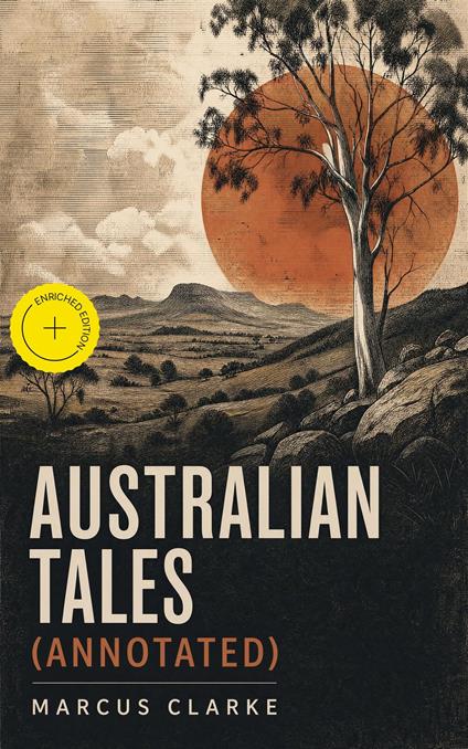 Australian Tales (Annotated)