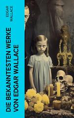 Die bekanntesten Werke von Edgar Wallace