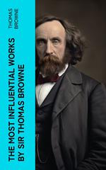 The Most Influential Works by Sir Thomas Browne