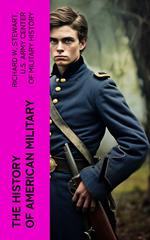 The History of American Military