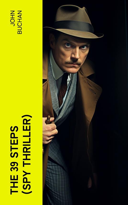 THE 39 STEPS (Spy Thriller)