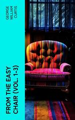 From the Easy Chair (Vol. 1-3)