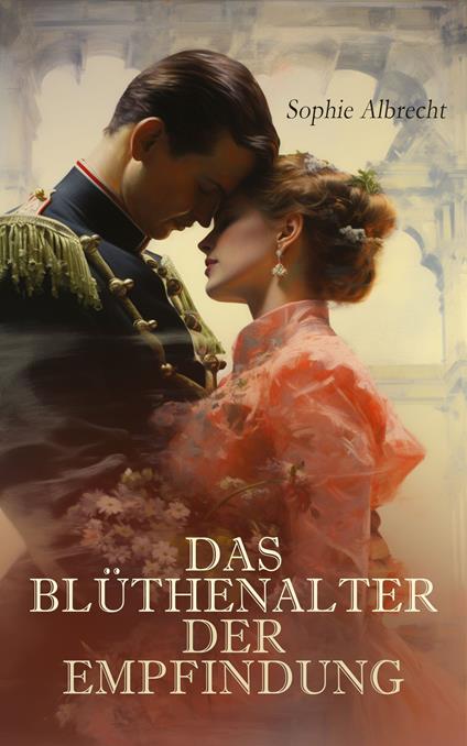 Das Blüthenalter der Empfindung