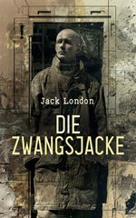 Die Zwangsjacke