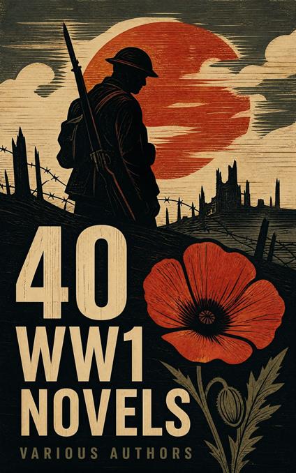 40 WW1 Novels