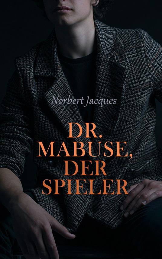 Dr. Mabuse, der Spieler