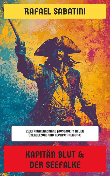Kapitän Blut & Der Seefalke