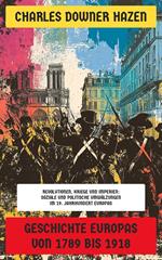 Geschichte Europas von 1789 bis 1918