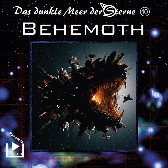 Das dunkle Meer der Sterne 10 - Behemoth