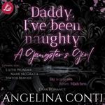 A GANGSTER'S GIRL: Daddy, I've been naughty