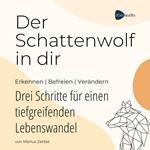 Der Schattenwolf in dir