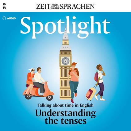 Englisch lernen Audio - Die Zeitformen verstehen
