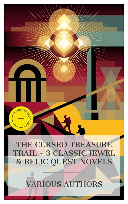 The Cursed Treasure Trail - 3 Classic Jewel & Relic Quest Novels