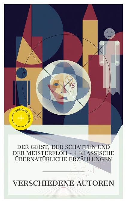 Der Geist, der Schatten und der Meisterfloh – 4 klassische übernatürliche Erzählungen