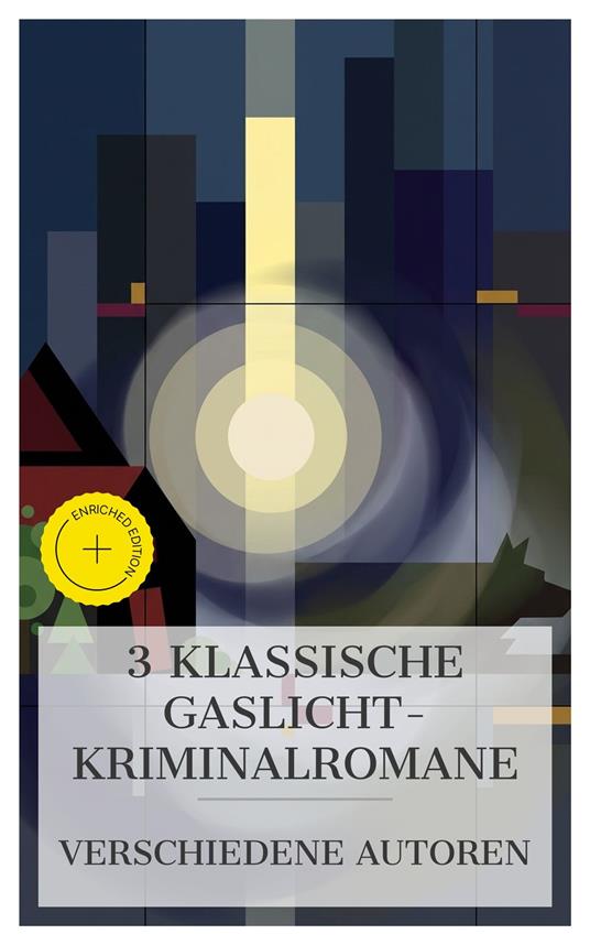 3 klassische Gaslicht-Kriminalromane