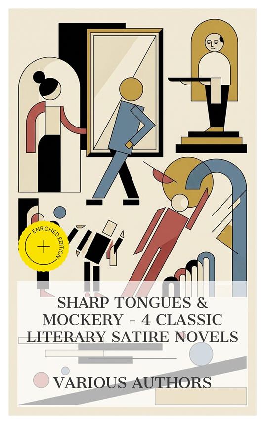 Sharp Tongues & Mockery – 4 Classic Literary Satire Novels