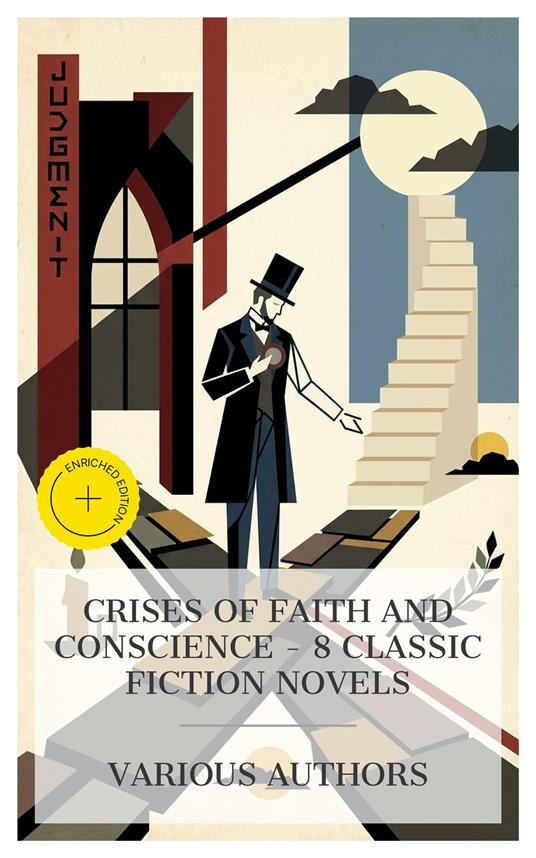 Crises of Faith and Conscience – 8 Classic Fiction Novels