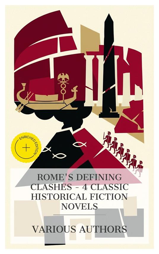 Rome's Defining Clashes – 4 Classic Historical Fiction Novels