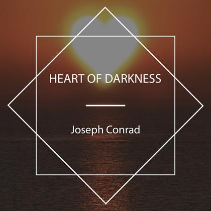 Heart of Darkness