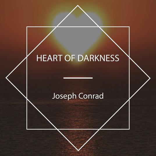 Heart of Darkness