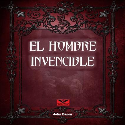 El Hombre Invencible
