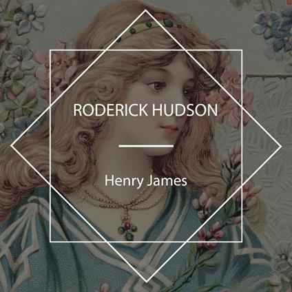Roderick Hudson