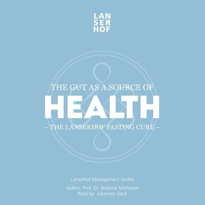 The Gut as a Source of Health